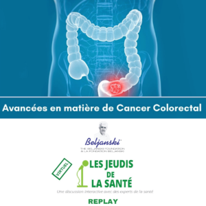 Le Cancer Colorectal <em>REPLAY</em>